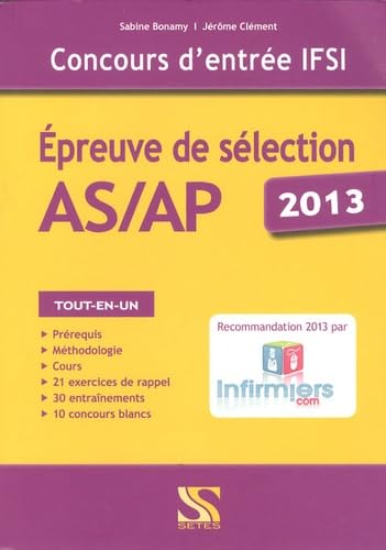 Concours d entrée IFSI - Épreuve de sélection AS/AP 2013 book