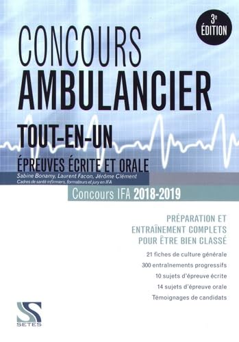 Concours ambulancier 2018-2019 - Epreuves écrite et orale : Prépartation et entraînement complets book