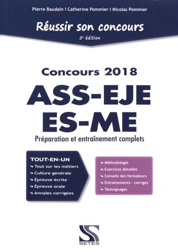 Réussir son concours ASS-EJE-ES-ME 2018 : épreuve écrite et orale : Préparation et entraînement complets book
