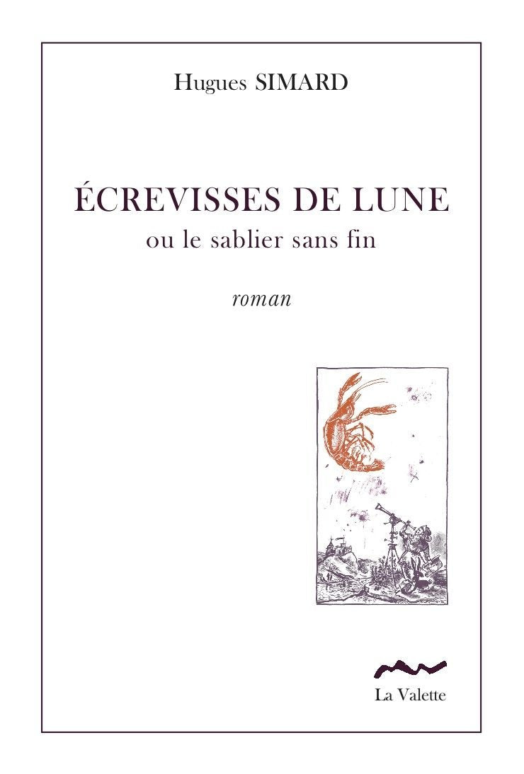 Ecrevisses de lune ou le sablier sans fin book