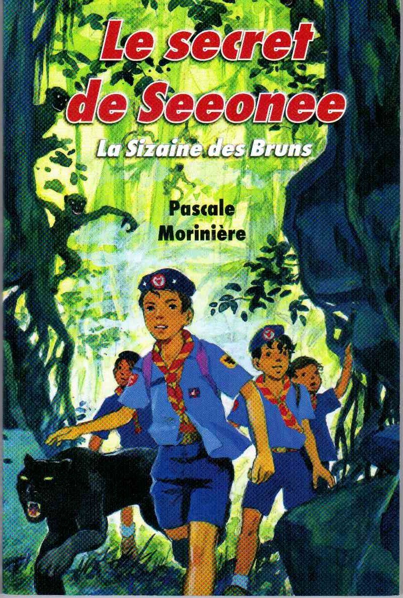 Le secret de Seeonee (La sizaine des Bruns 3) Novels & Short Stories