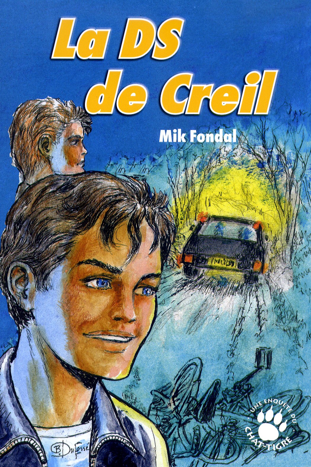 La DS de Creil (Les enquêtes du Chat-Tigre) Novels & Short Stories