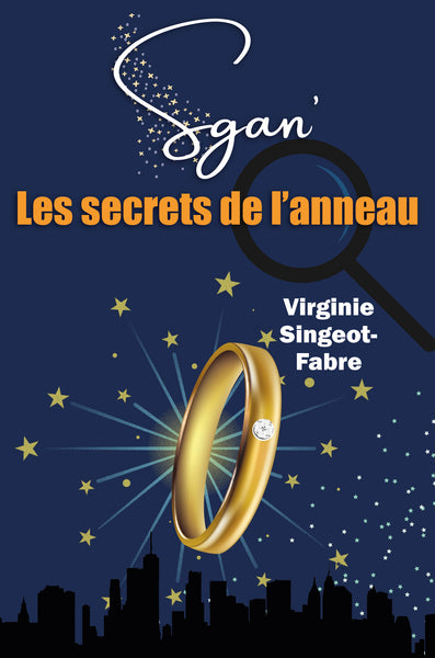 Sgan. Vol. 1. Les secrets de l'anneau book