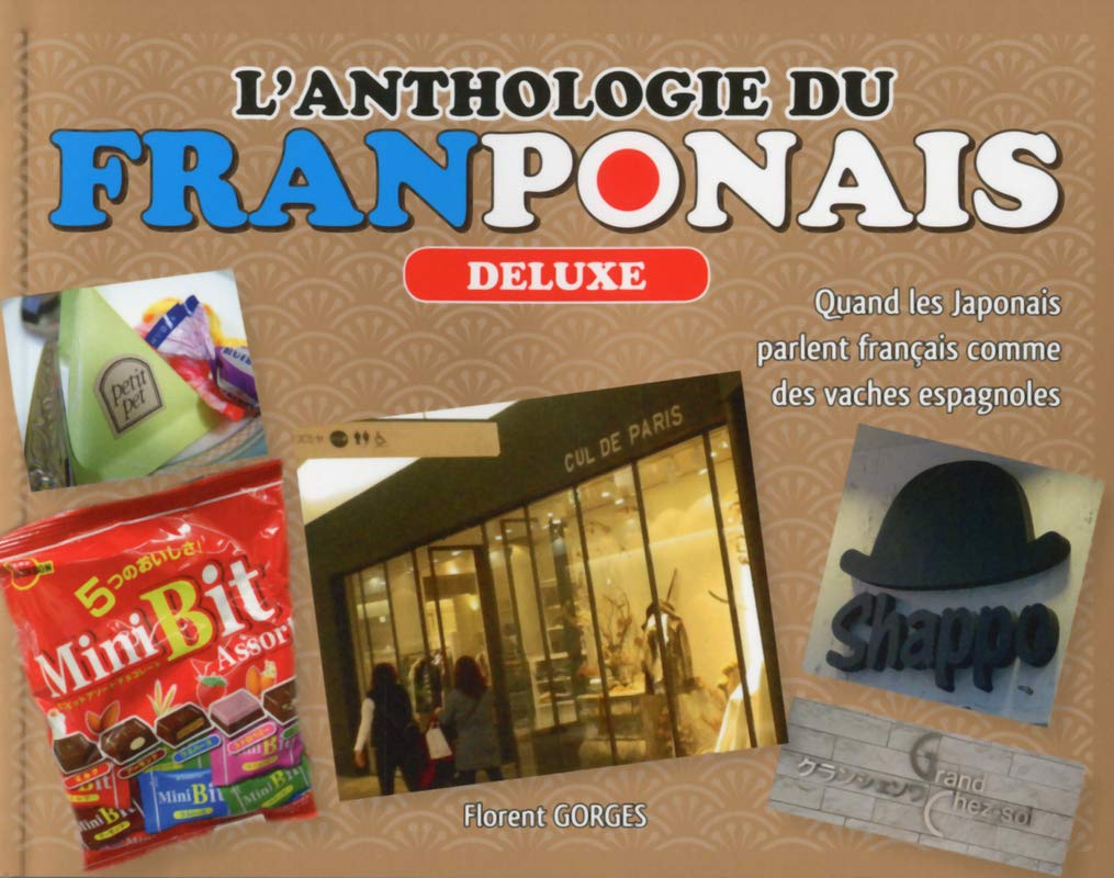 L'Anthologie du Franponais / Deluxe Humour & Satire