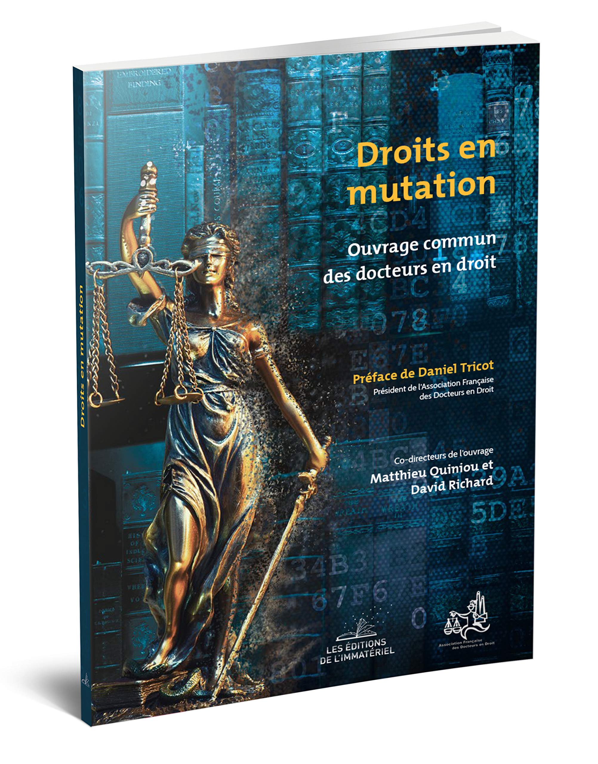 Droits en mutation: Ouvrage commun des docteurs en droit book