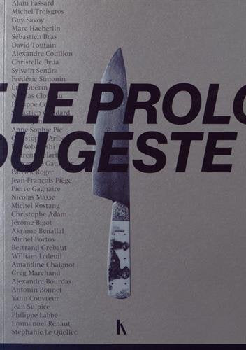 Le prolongement du geste : petite étude des outils de chefs en cuisine Drama