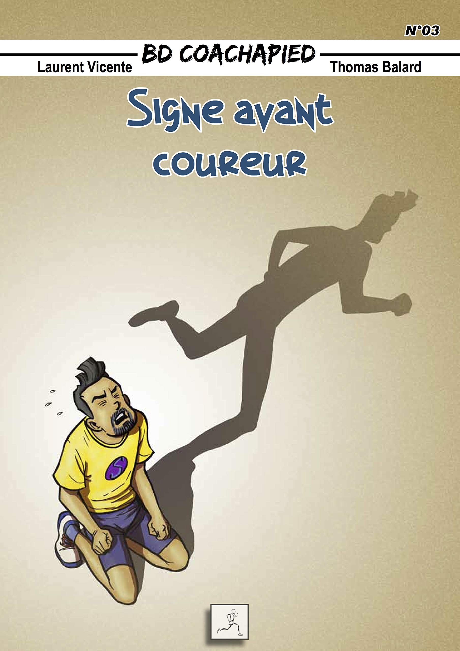 BD COACHAPIED - Signe avant Coureur - Tome 3 Manga