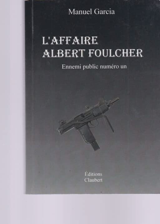 L'affaire Albert Foulcher book