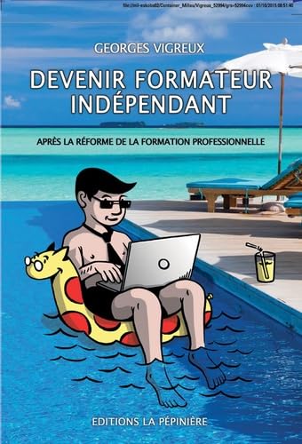 Devenir formateur indépendant: Après la réforme de la formation professionnelle book