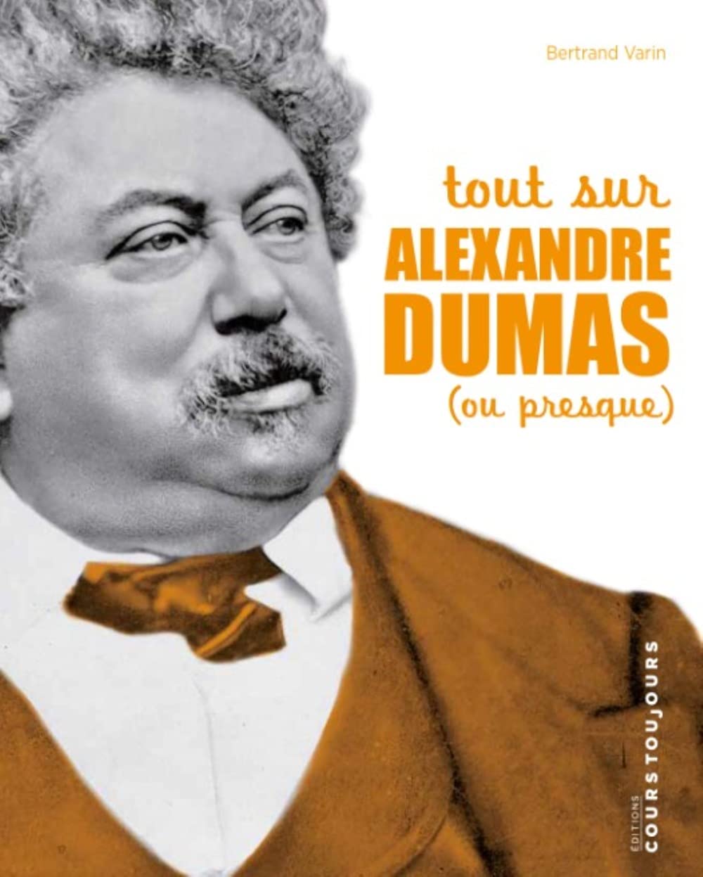 TOUT SUR ALEXANDRE DUMAS (OU PRESQUE) Books