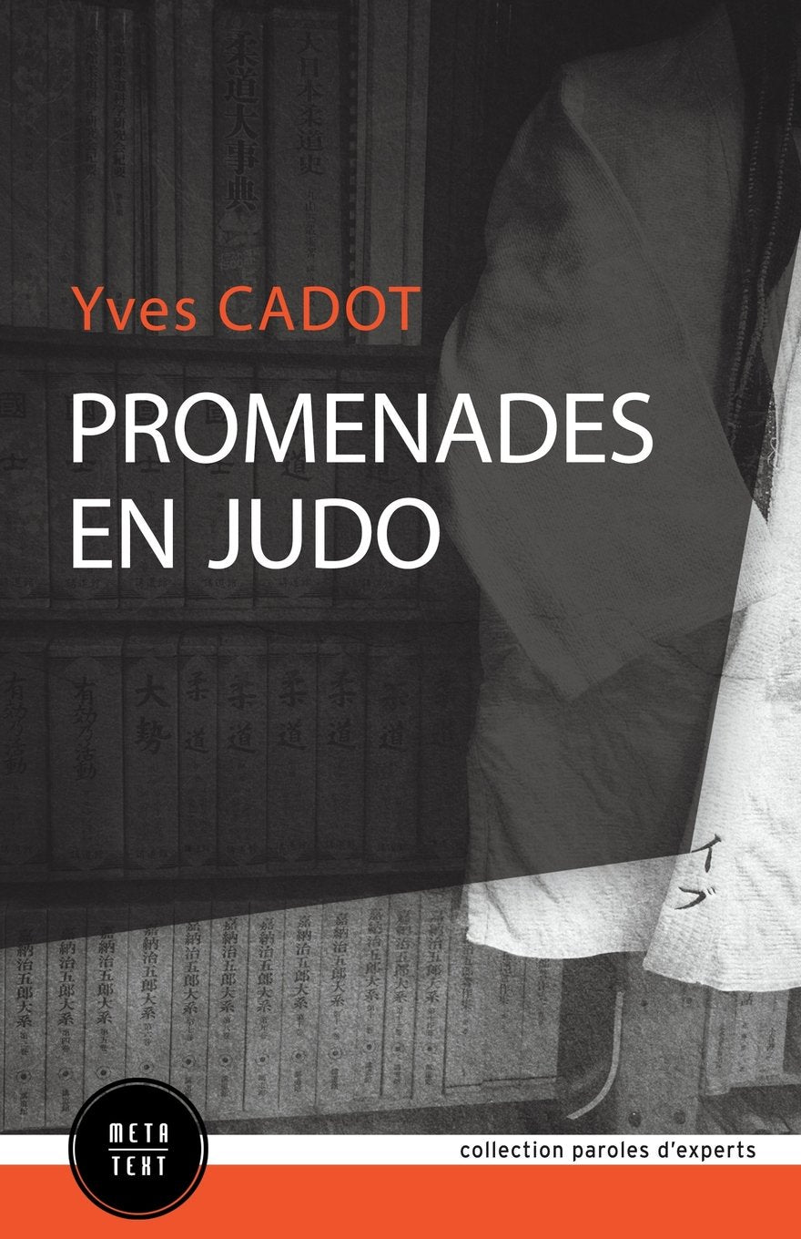 Promenades en judo (Paroles d'experts) Leisure & Fun