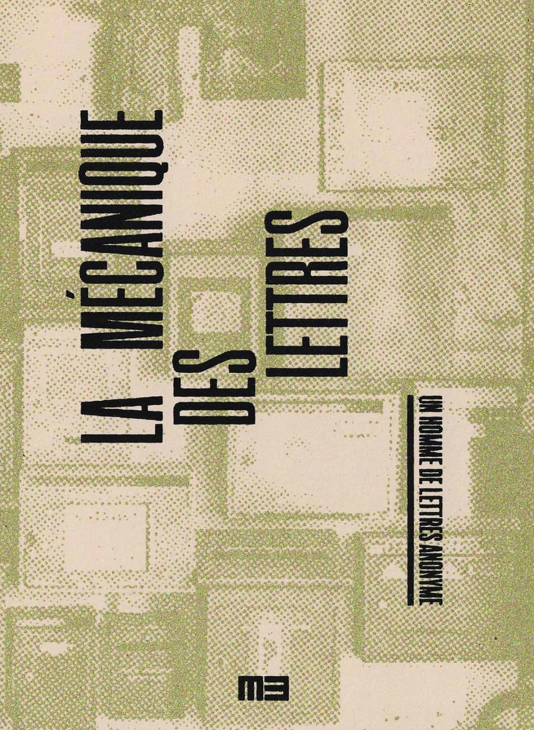 La mécanique des lettres book