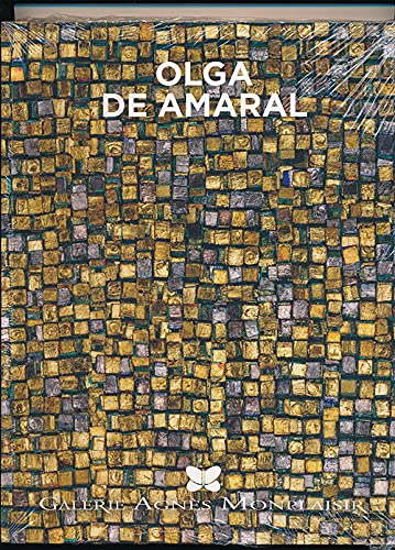 Olga De Amaral - Galerie Agnes Monplaisir Books