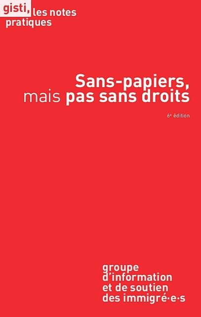 Sans-papiers, mais pas sans droits (6e édition) Books