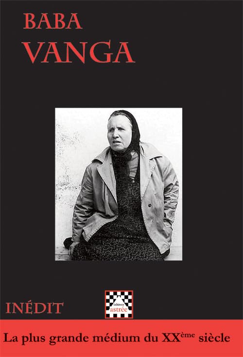 Baba Vanga. La plus grande médium du XXème siècle Books