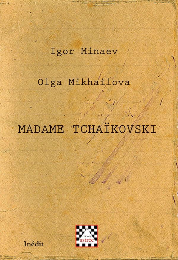Madame Tchaïkovski, Chronique d'une enquête Contemporary literature