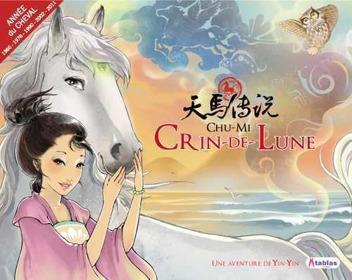 Crin de lune (une aventure de Yin Yin): Une aventure de Yin-Yin et Arc-en-ciel Manga