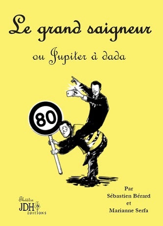 Le grand saigneur ou Jupiter à dada Social Sciences