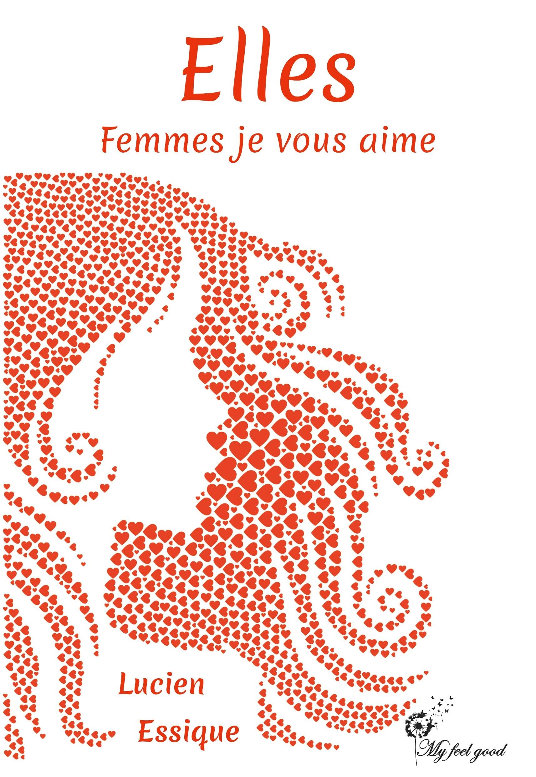 Elles. Femmes je vous aime book