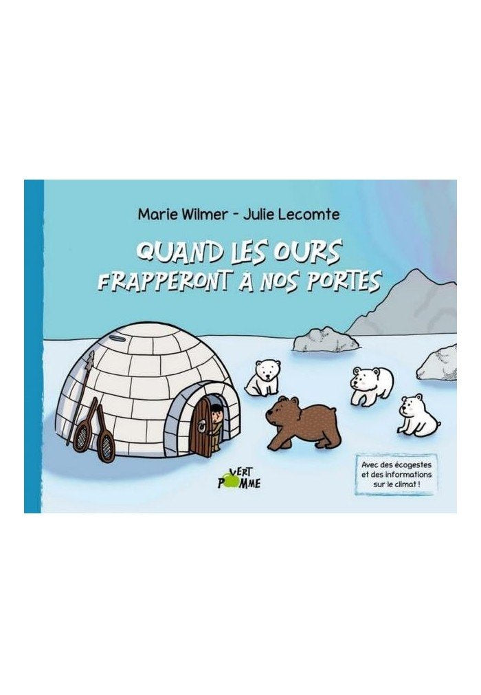 Quand les ours frapperont à nos portes Children's books
