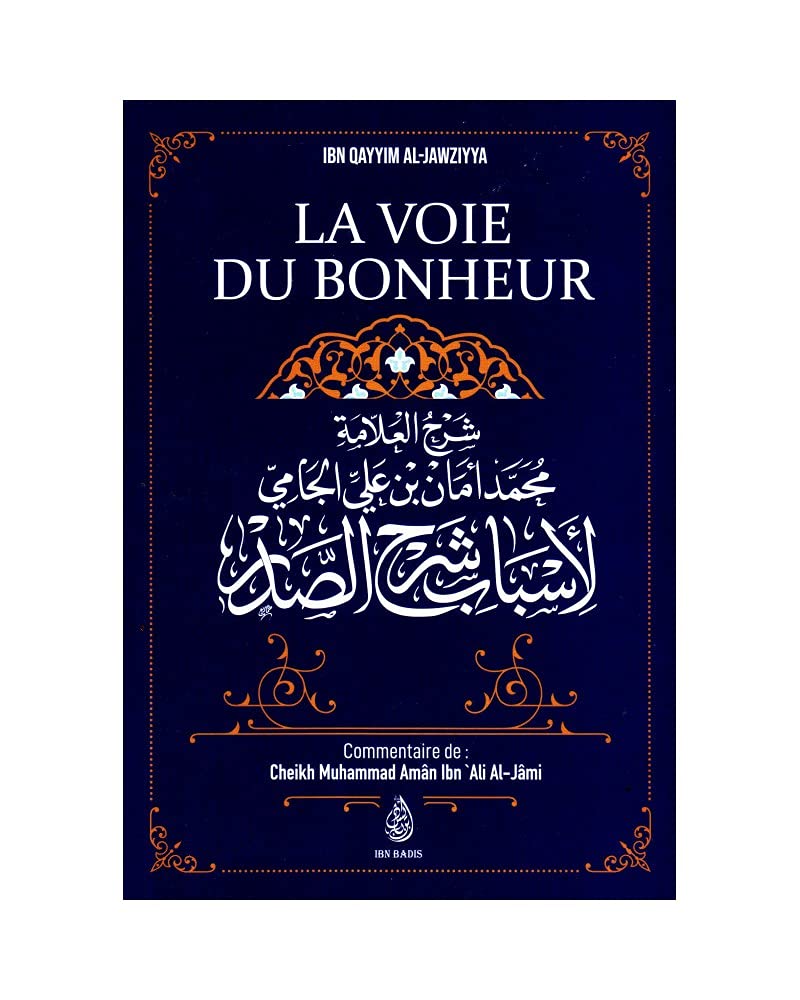 La Voie Du Bonheur, D'Ibn Qayyim Al-Jawziyya Religion & Esotericism