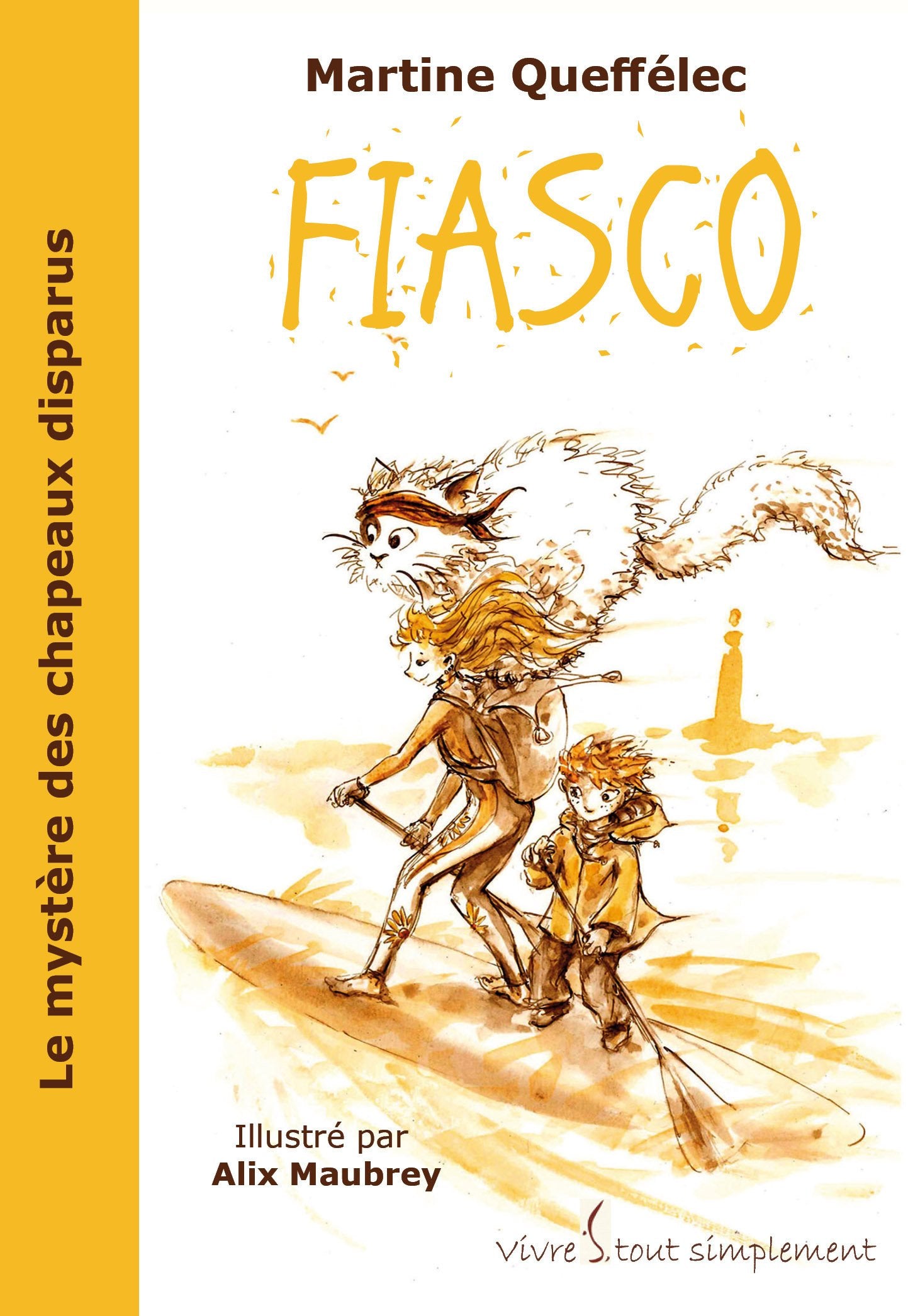 Fiasco, le Mystere des Chapeaux Disparus book