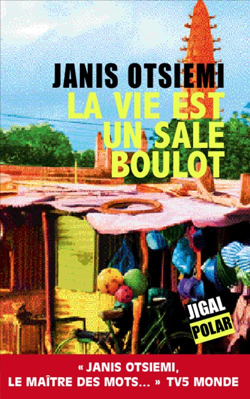 La vie est un sale boulot Contemporary literature
