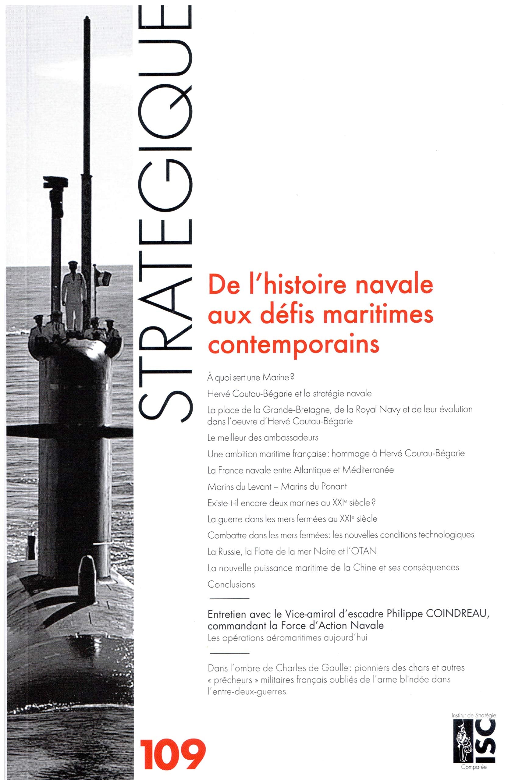 Revue Stratégique 109 - De l'histoire navale aux défis maritimes contemporains Books