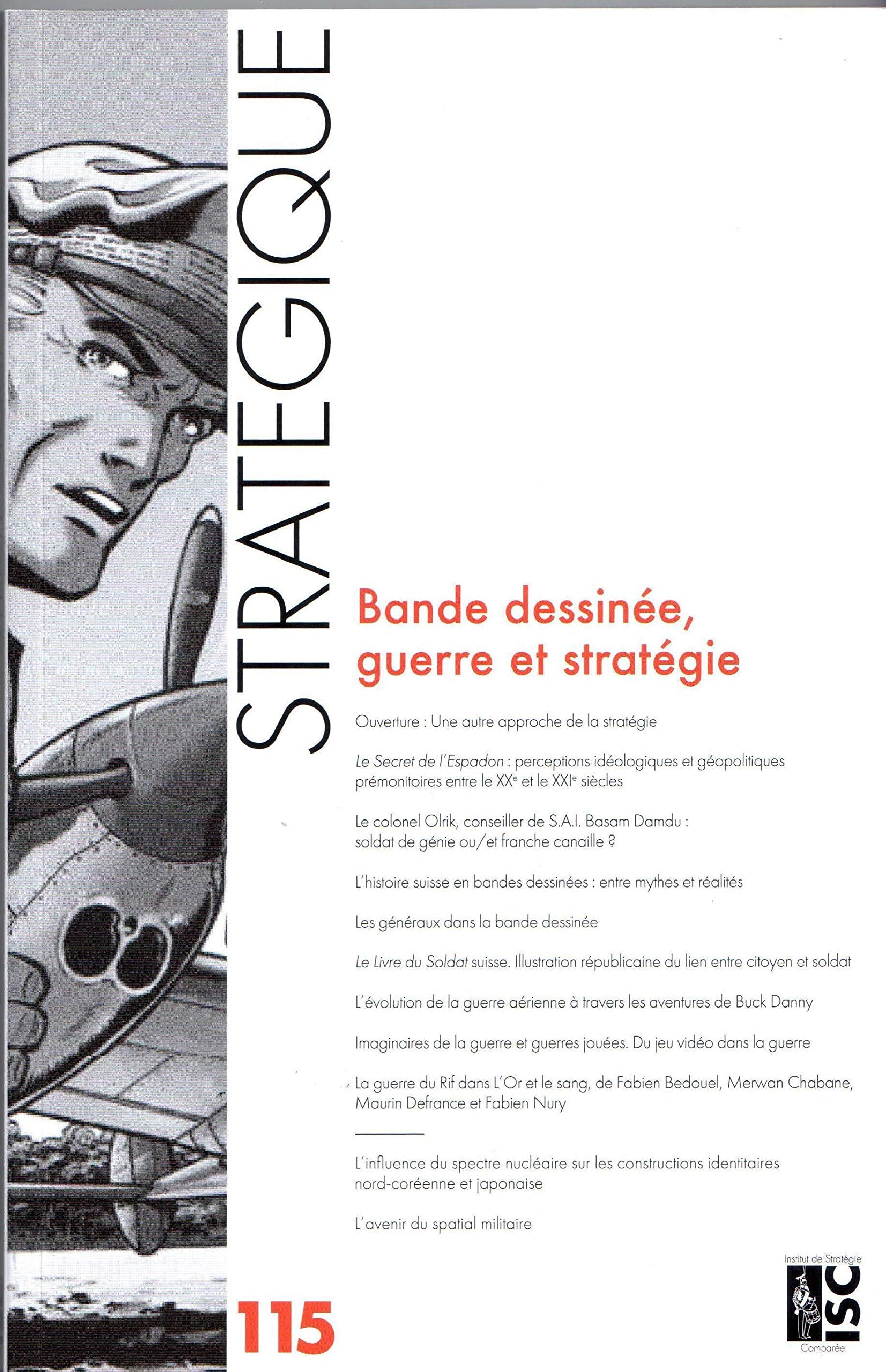 Revue Stratégique n° 115 - Bande dessinée, guerre et stratégie book