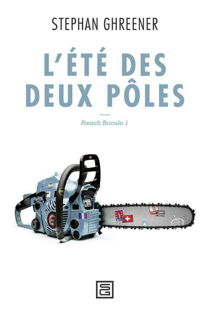 L'été des deux pôles: Volume 1, L'été des deux pôles Contemporary literature
