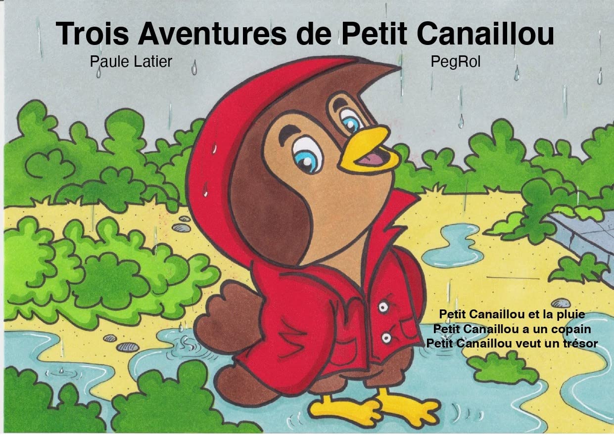 Trois aventures de Petit Canaillou book