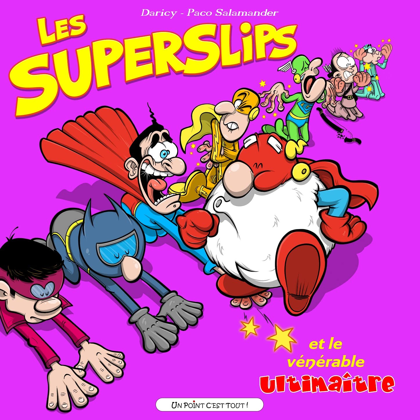 Les Superslips et le vénérable ultimaitre book