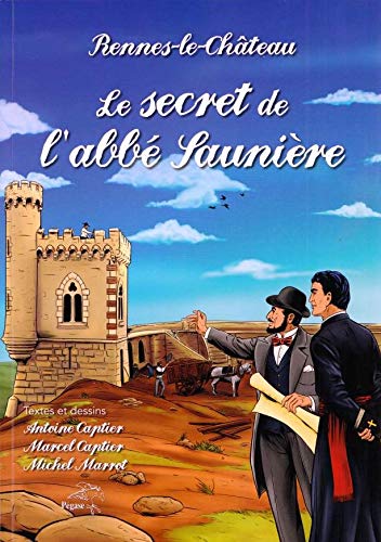 Rennes-le-Château. Le secret de l'abbé Saunière Books