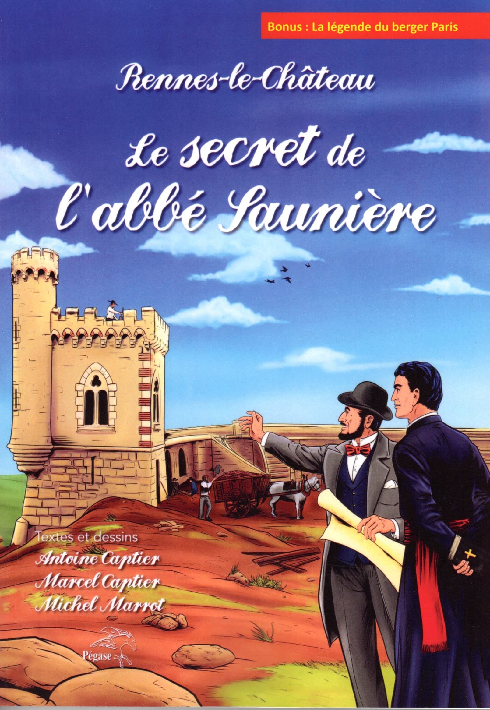 Rennes-le-Château. Le secret de l'abbé Saunière book
