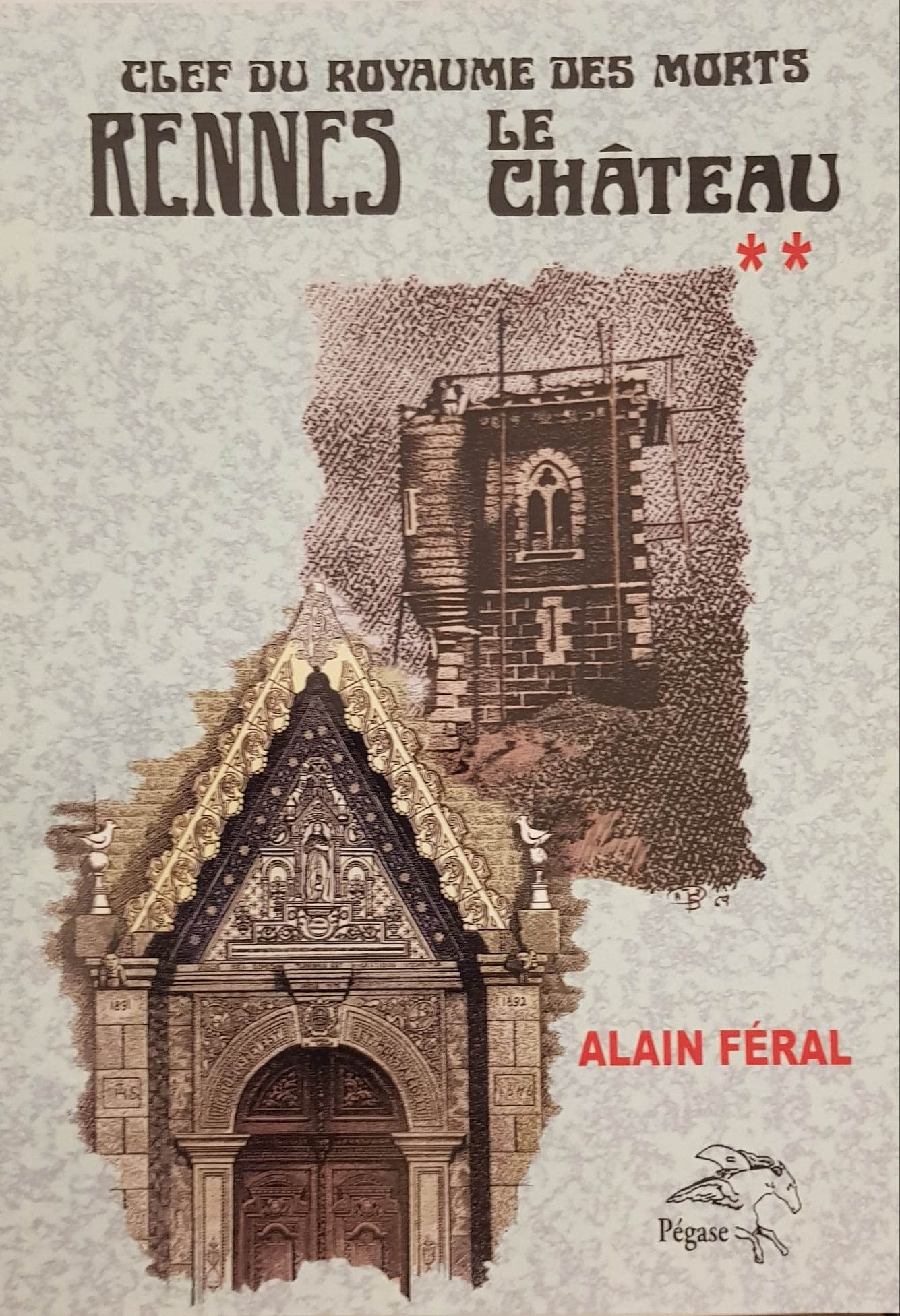 Clef du royaume des morts. Rennes-le-Château TOME 2 book