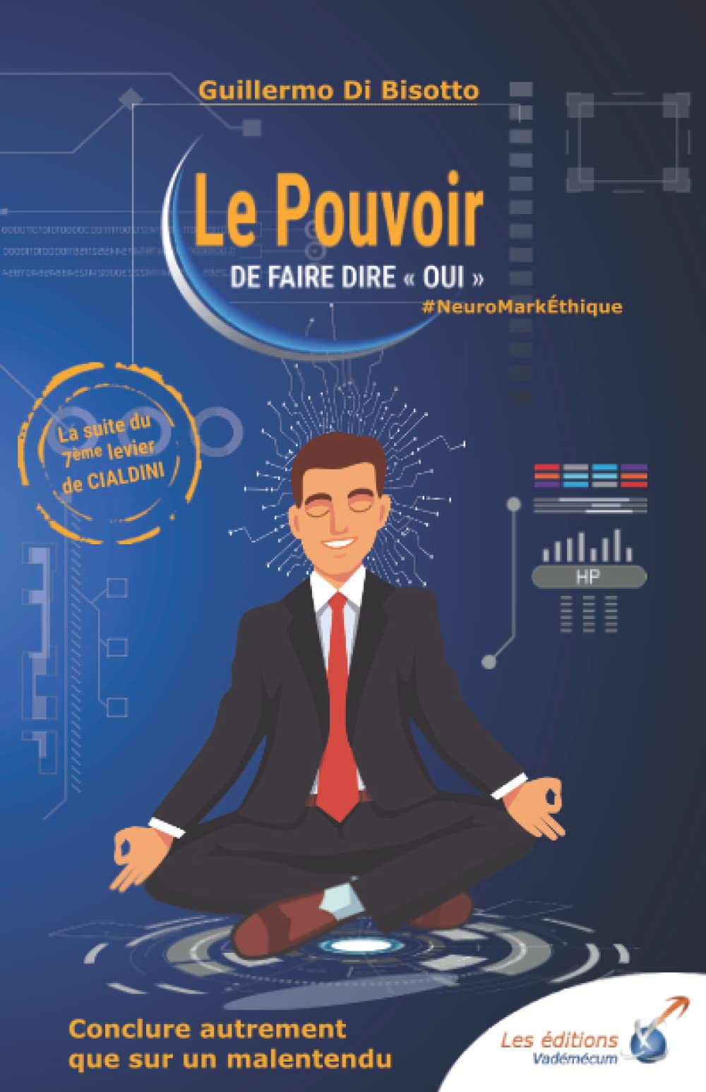Le Pouvoir de faire dire oui Business, Finance & Career