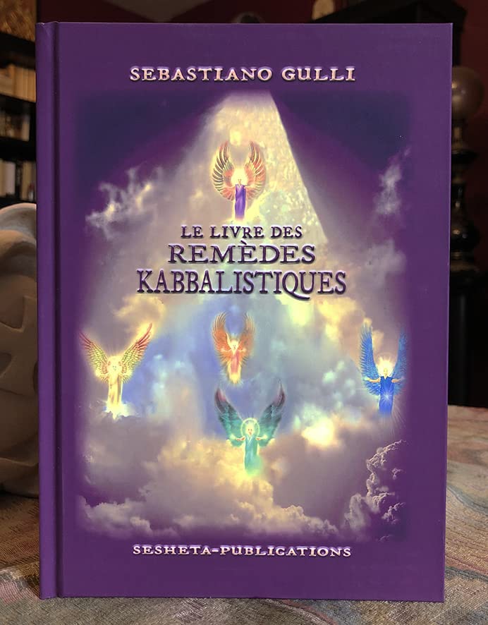 Le Livre des Remèdes Kabbalistiques par Sebastiano Gulli book