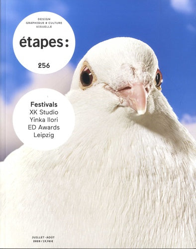 Etapes : design graphique & culture visuelle, n° 256. Festivals : XK Studio, Yinka Ilori, ED Awards, Leipzig book
