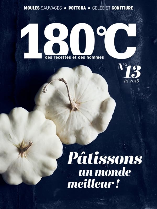 180 C DES RECETTES ET DES HOMMES VOL 13 book