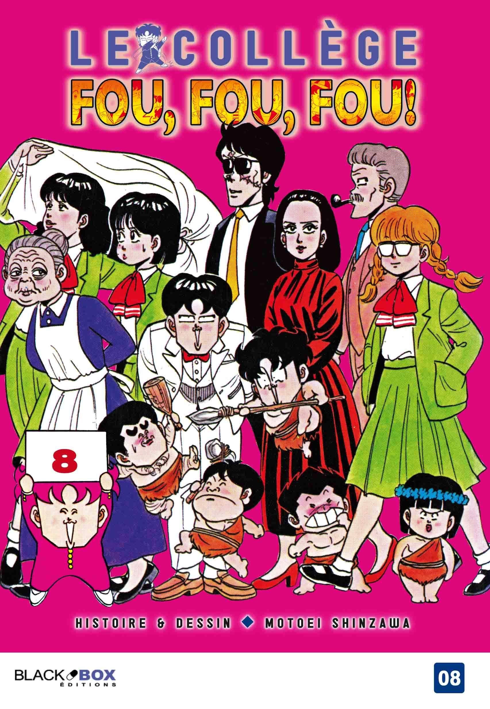 Le collège fou, fou, fou Tome 8 Manga