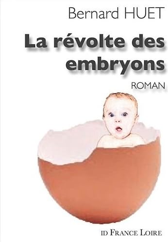 La révolte des embryons: 2020 book