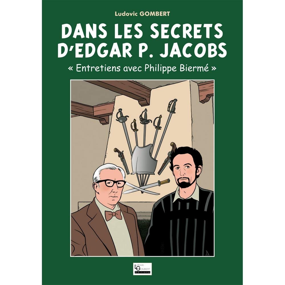 Gomb-R Editions Livre Blake y Mortimer dans Les Secrets d’Edgar P. Jacobs (2015) book