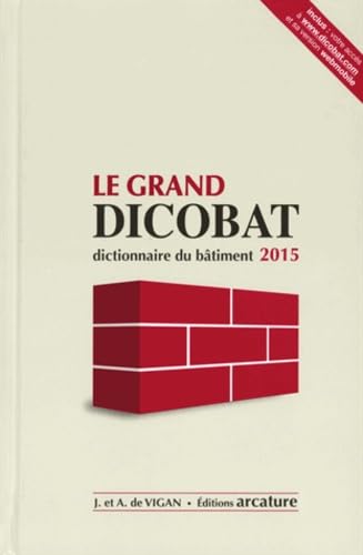 Le grand Dicobat: Dictionnaire du bâtiment book