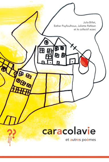 Caracolavie - et autres poèmes Fairy Tales & Legends
