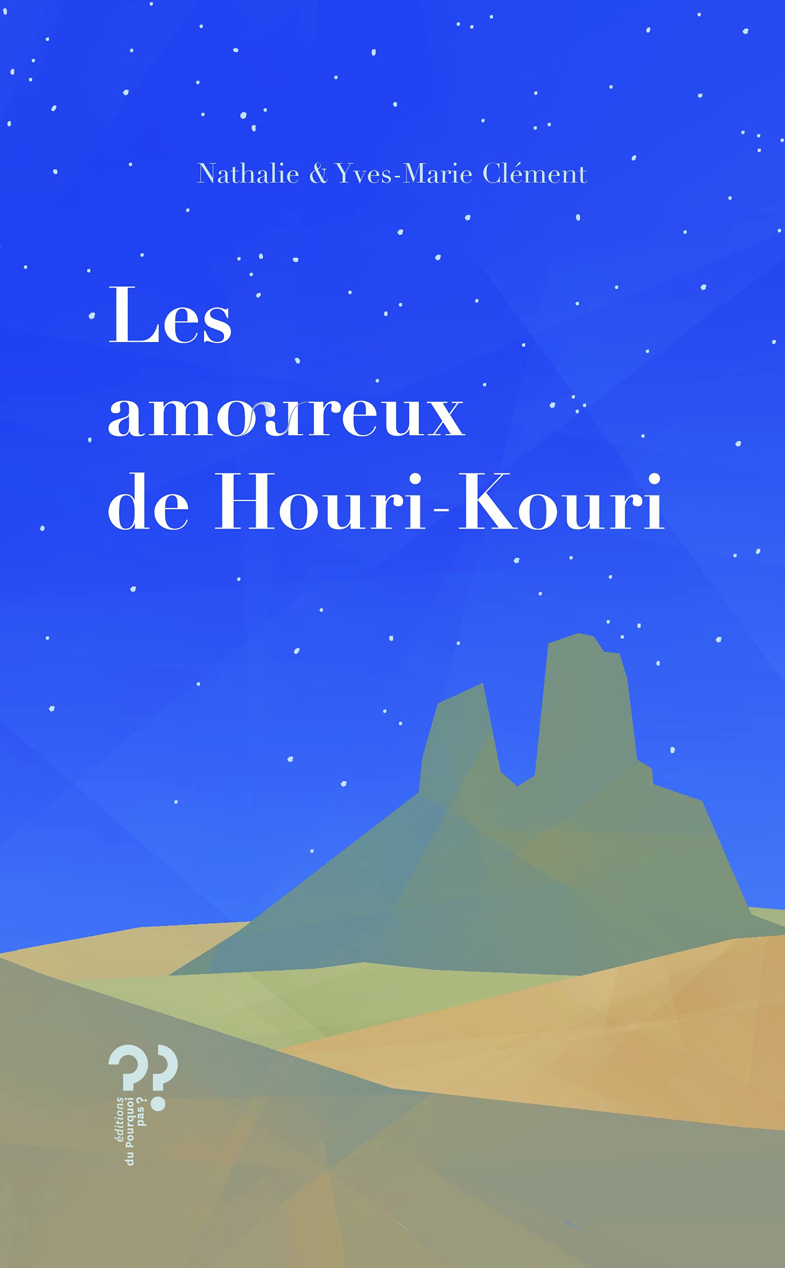 Les amoureux de Houri-Kouri book