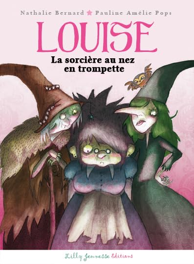 Louise la sorcière au nez en trompette Fairy Tales & Legends
