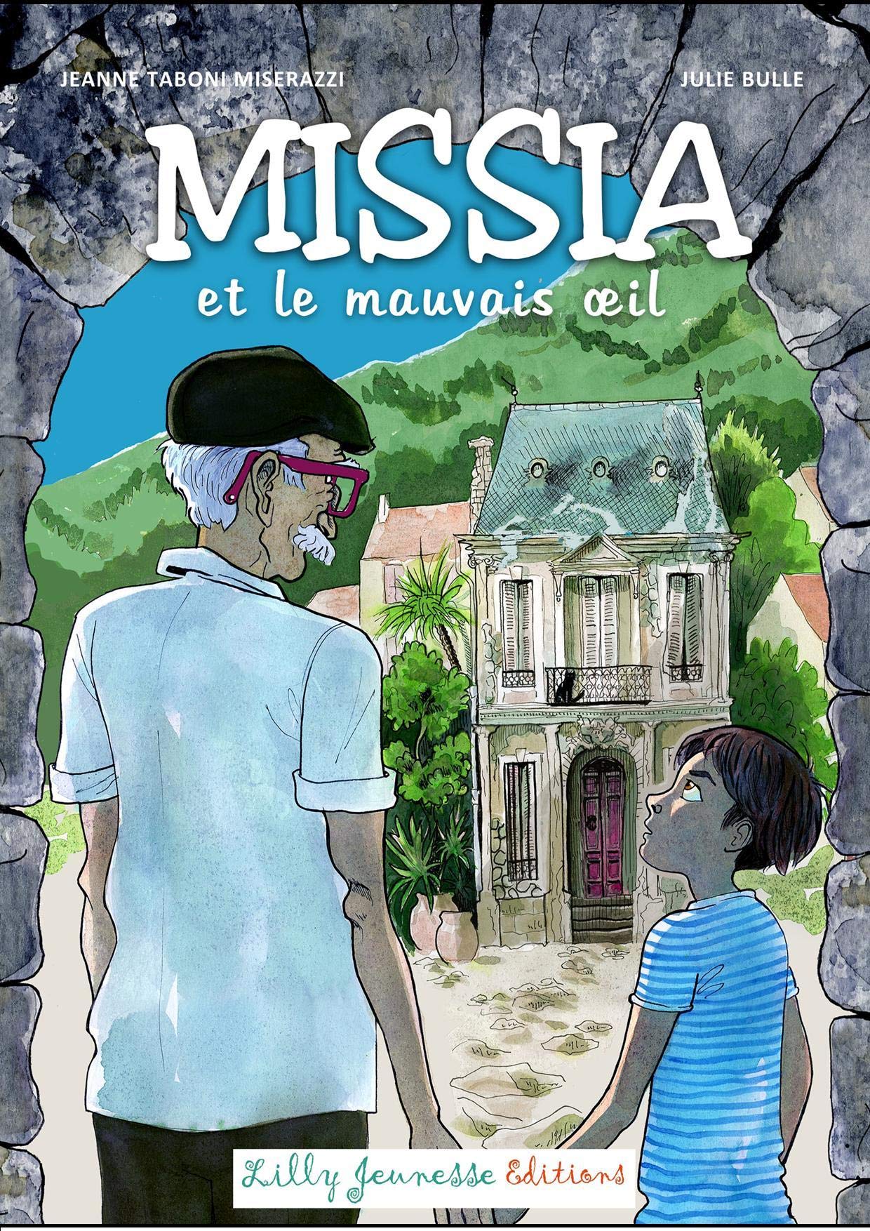 Missia et le mauvais oeil Novels & Short Stories