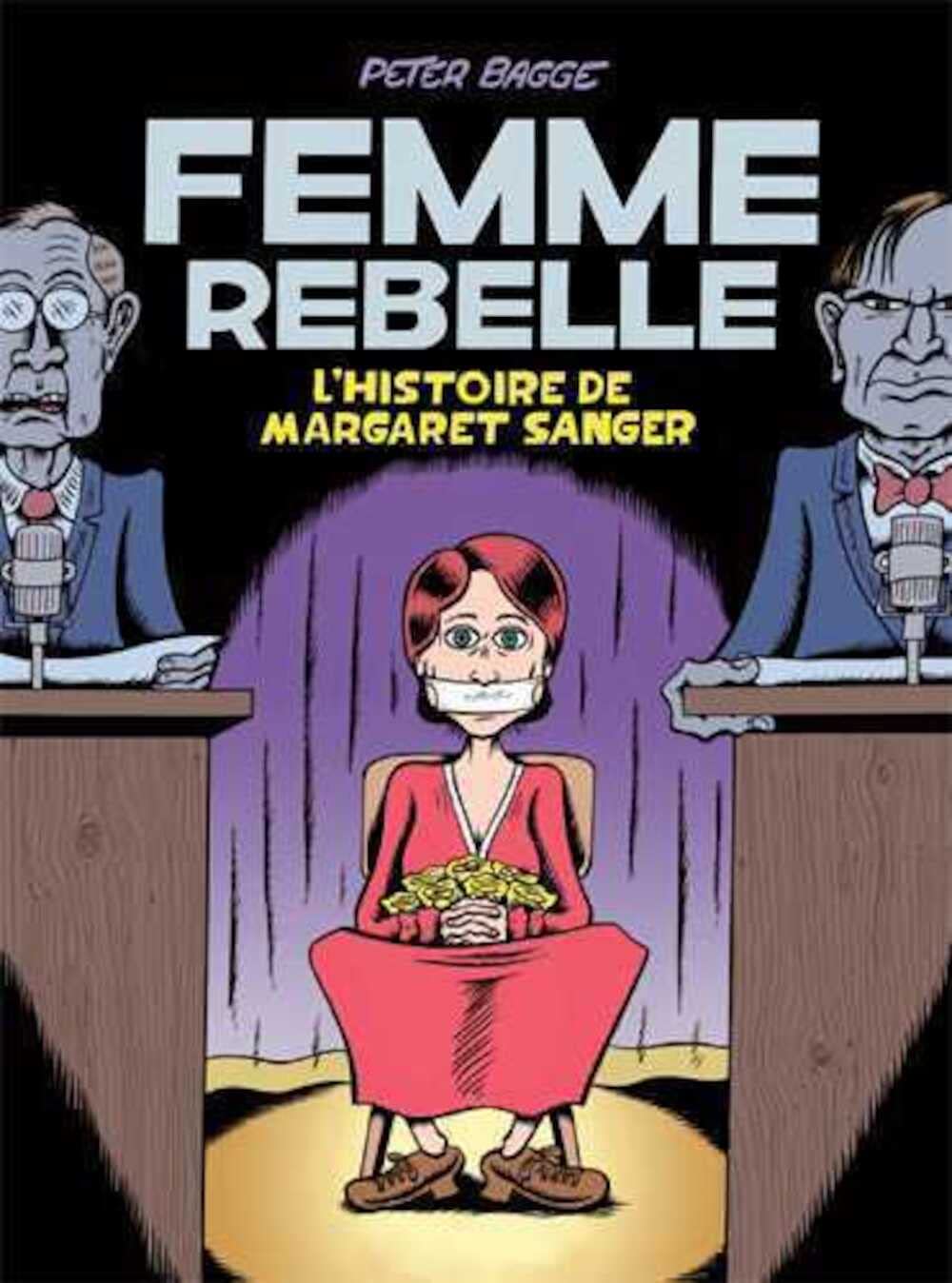 Femme rebelle : L'histoire de Margaret Sanger Manga