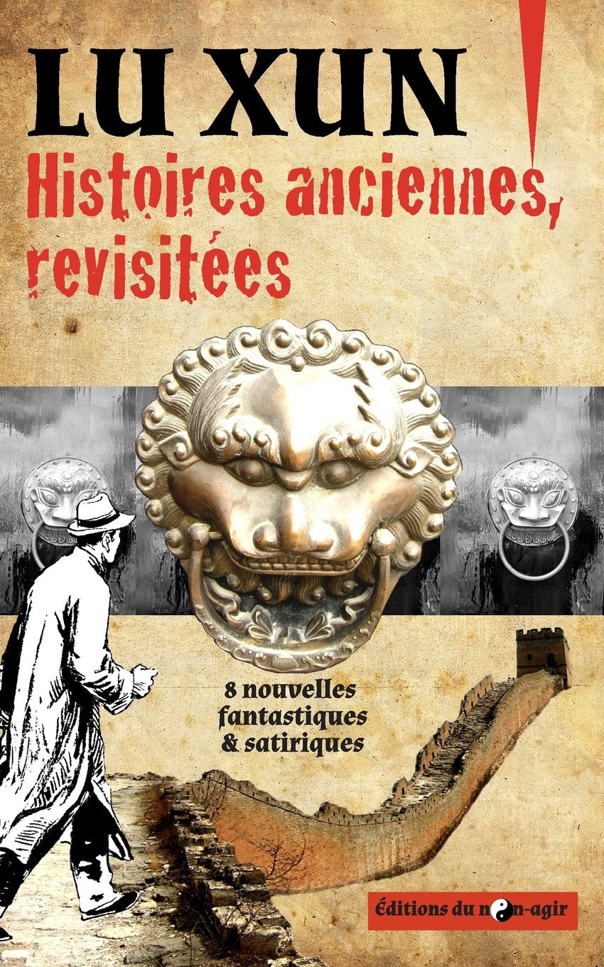Histoires Anciennes, Revisitees: 8 Nouvelles Fantastiques Et Satiriques (Litterature-Poesie) Essays & Short Stories