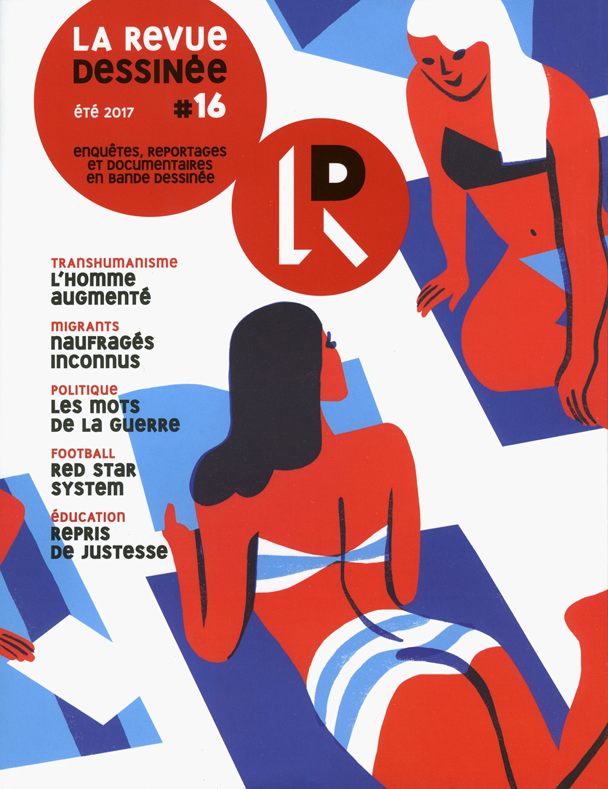 La Revue Dessinée n°16 Essays & Short Stories